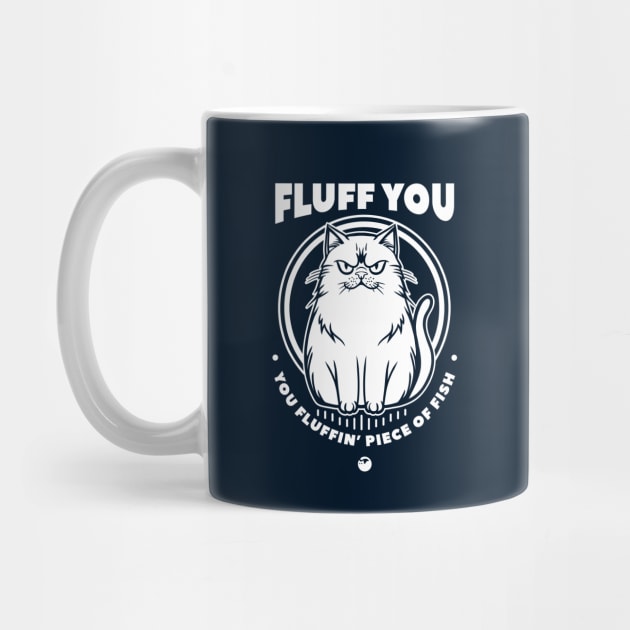 Fluff You by artslaves